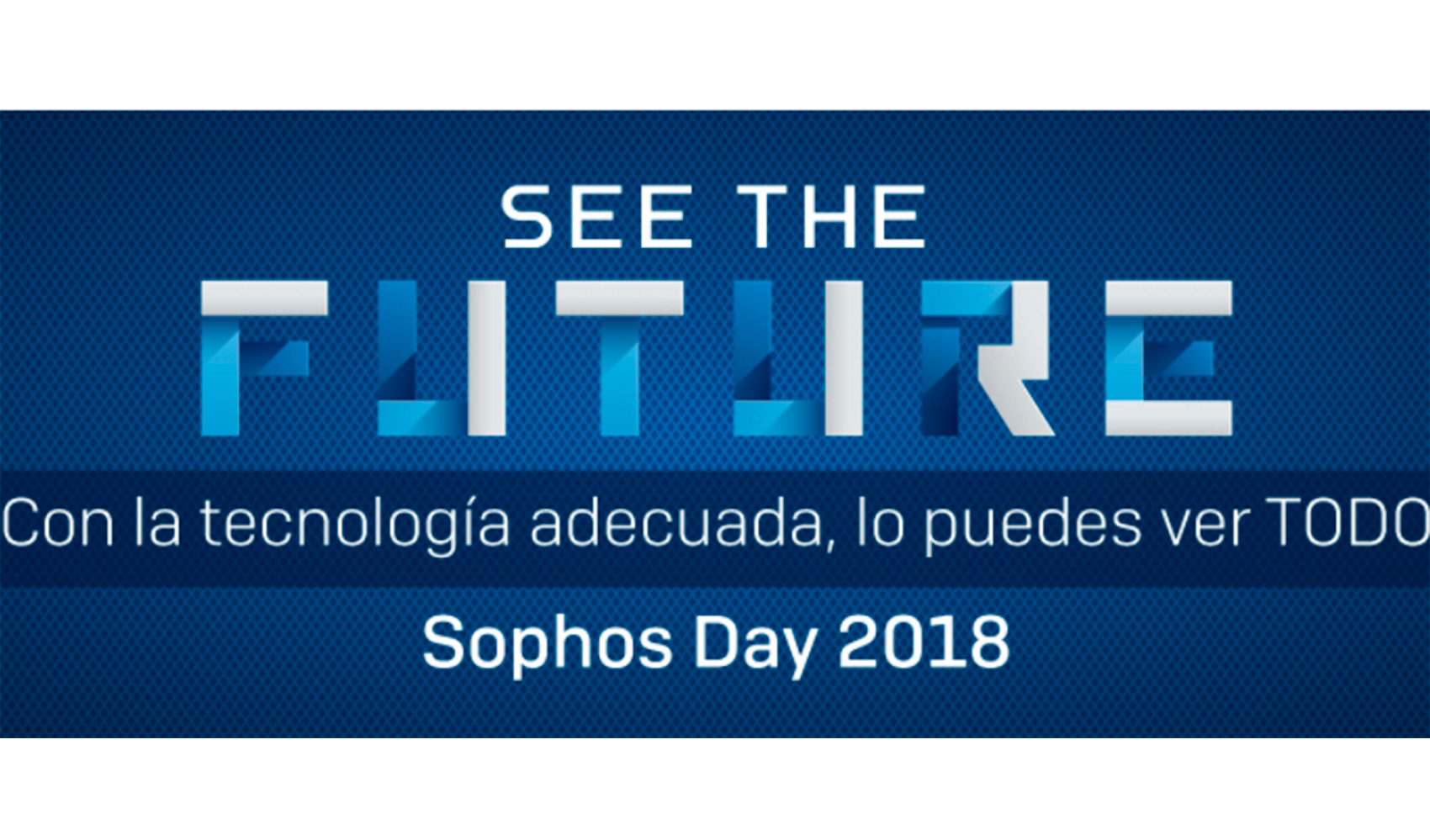 Sophos Day 2018 desvelará las nuevas ciberamenazas en España y su impacto en los dispositivos móviles